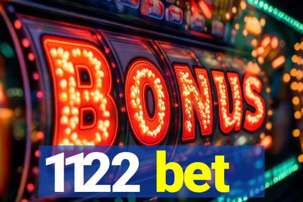 1122 bet